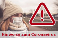 Hinweise zum Corona-Virus